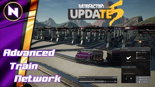 Building an Advanced TRAIN NETWORK  Satisfactory Update 5  21  TutorialGuideShowcase [upl. by Brina252]