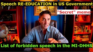 Speech REEDUCATION in MIDHHS List of forbidden Office speech in US Government quotSecretquot memo [upl. by Jerrold]