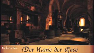 Der Name der Rose  Hörspiel Teil 1 [upl. by Nita146]