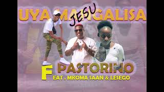 Pastorino Jesu uya mangalisa Ft Mkoma Saan amp Lesegoofficial song [upl. by Supen]