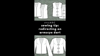 Style Arc  Sewing Tip  Redirecting an Armscye Dart [upl. by Ruthe]