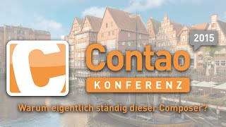 Warum eigentlich ständig dieser Composer  Contao Konferenz 2015  ck2015 [upl. by Anahsor]