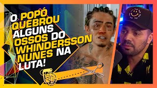 OS BASTIDORES DA LUTA DO POPÓ VS WHINDERSON NUNES  TIRULLIPA [upl. by Acira668]