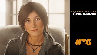 Shadow of the Tomb Raider  Lets Play  36 [upl. by Tessi]