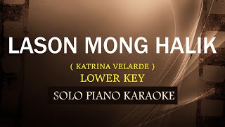 LASON MONG HALIK  LOWER KEY   KATRINA VELARDE  COVERCY [upl. by Kinch]