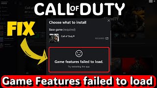 Game features failed to load Call of duty Xbox app Fix [upl. by Yrocal]