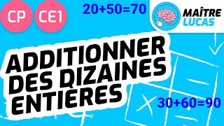 Additionner et soustraire des dizaines entières CP  CE1  Cycle 2  Maths  Calcul [upl. by Yvad]