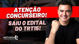 Concurso TRT15  Comentários sobre o edital publicado e estratégias para aprovação  Confira [upl. by Ellinnet]