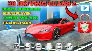 Download 3D Driving Class 2 Mod Apk Unlock All Premium Cars 🔥 3d driving class 2 Jenny Gaming [upl. by Ainod927]