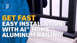 Get Fast Easy Installation with Fortress Al13 HOME Aluminum Railing [upl. by Loomis]