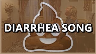 Diarrhea Song A Childhood Rhyme with a Twist at the end [upl. by Charteris954]