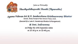 Shasthyabdhapurthi Shanthi  KV Sankarshana Krishnaswamy Bhattar amp Indiramma  1392024  Live [upl. by Chapa]