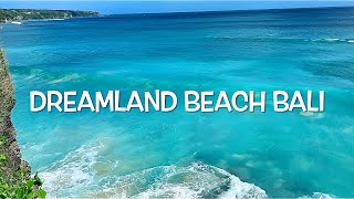 DREAMLAND BEACH BALI 4K 60 FPS HDR DOLBY VISION ПЛЯЖ ДРИМЛЭНД БАЛИ 4К [upl. by Esma]