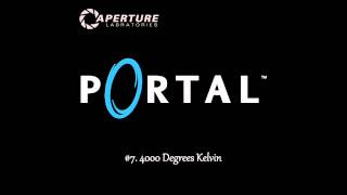 Portal OST 7 4000 Degrees Kelvin [upl. by Aurthur]