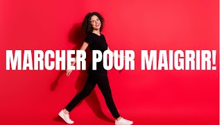 MARCHER POUR MAIGRIR ET LA SANTÉ Découvrez pourquoi vous devez plus marcher OBJECTIF 10000 PAS [upl. by Anirtal950]