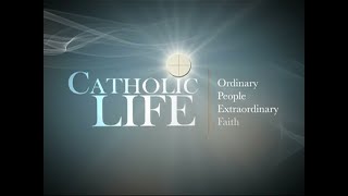 Catholic Life 575 Fr John Carville Part 2 [upl. by Nahsed28]