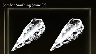 Get 2 Somber Smithing Stone 7 in One Location [upl. by Sane503]