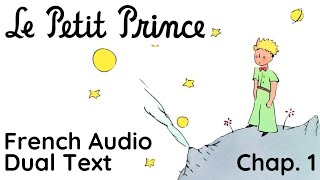 Le Petit Prince Bilingual Edition  Chapitre 1 [upl. by Lonnard881]