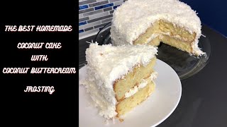 How to make the best Homemade Coconut Cake W Buttercream coconut frostingeasy recipe [upl. by Nylireg]