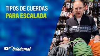 Tipos de cuerda para escalada deportiva o clásica [upl. by Manly]