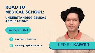 Road to Medical School Understanding GEMSAS Applications [upl. by Elon36]