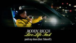 Roddy Ricch  paid my dues feat Takeoff Official Audio [upl. by Syla]