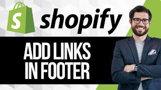 How to Add Links in Shopify Footer [upl. by Melville154]