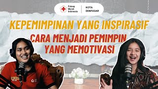 PODCAST SMK Kesehatan Bali Medika  Kepemimpinan Yang Inspirasif [upl. by Damali]