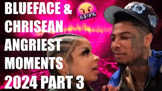 BLUEFACE AND CHRISEAN ANGRIEST MOMENTS PART 3 😡😡😡 [upl. by Elidad226]