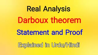 Darboux theorem  Statement and proof  Explained in UrduHindi  Real Analysis  Knowledge Light [upl. by Nwahsek660]