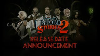 Lovecraft’s Untold Stories 2  Release Date Announcement Trailer [upl. by Nylatsyrc]