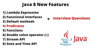 Java 8 New Features  Predicates [upl. by Alliuqahs]