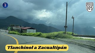 TLANCHINOL A ZACUALTIPÁN HIDALGO [upl. by Traver218]