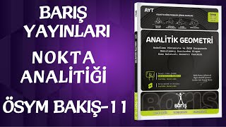 BARIŞ YAYINLARI ANALİTİK GEOMETRİÖSYM BAKIŞ11 [upl. by Thorrlow]