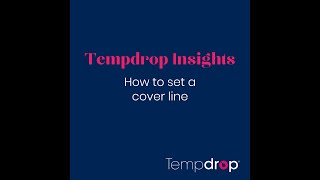 Tempdrop Insights  How to set a cover line [upl. by Derk83]