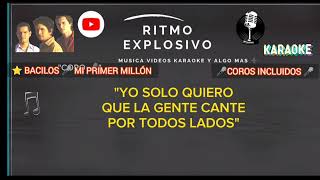 ⭐BACILOS 🎤 MI PRIMER MILLÓN 🎤 karaoke viral youtube [upl. by Nwahsar]