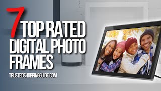 🖥️Top 7 Best Digital Photo Frames with WiFi  Aura vs Nixplay vs Pixstar [upl. by Ntsud549]