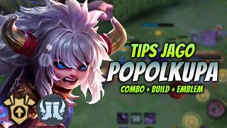 CARA MAIN POPOL KUPA BUFF  BUILD amp EMBLEM POPOL KUPA TERSAKIT 2023  POPOL KUPA GOLD LANE GAMEPLAY [upl. by Monk124]