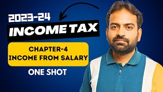 Income from Salary  One Shot  Income Tax chapter4  CWG for BcomBBA [upl. by Daj]