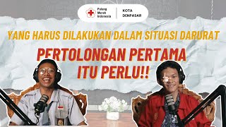 PODCAST SMKN 1 Denpasar  Yang Harus dilakukan Dalam Situasi Darurat Pertolongan Pertama Itu perlu [upl. by Anielram]