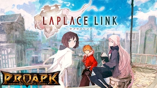 LAPLACE LINK Android Gameplay JP [upl. by Doig647]