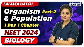 Organism amp Population Class 12  NEET 2024  All Concepts amp Tricks  NEET Biology [upl. by Anamuj]