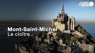 MontSaintMichel Le cloître retrouve sa splendeur [upl. by Clifford584]