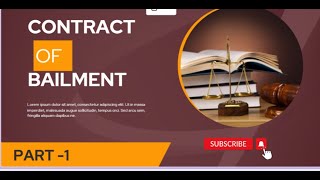 CONTRACT OF BAILMENT BALLB LLB [upl. by Wolcott]