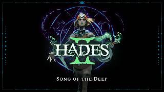 Hades II  Song of the Deep [upl. by Niret]