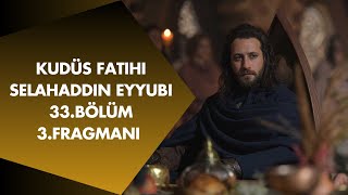 Kudüs Fatihi Selahaddin Eyyubi 33Bölüm 3Fragmanı  Mısır’ı nasıl terk ettiniz  Analiz [upl. by Remus378]