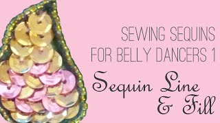 How to Sew Sequins 1 Sequin Lines amp Fill [upl. by Helms724]