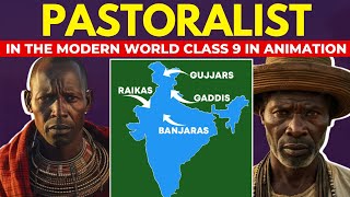 Pastoralists In The Modern World Class 9 Full Chapter In Animation I Class 9 History Chapter 5 ICBSE [upl. by Greerson]