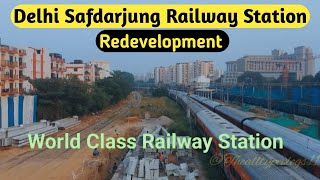 दिल्ली सफदरजंग रेलवे स्टेशन पुनर्विकास  Delhi Safdarjung Railway Station Redevelopment [upl. by Jerrylee]