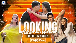 Looking Like a Wow Meme Mashup  DJ Alfaa  Memes  Funny Song  DJ Music Meme  Ladki Beautiful [upl. by Elak295]